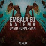 Embala Eu Extended Mix Natema David Hopperman