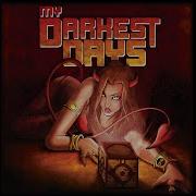 Every Lie My Darkest Days