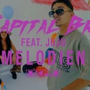 Capital Bra Feat Juju Melodien