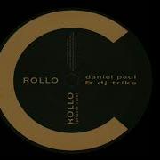 Daniel Paul Dj Trike Rollo Phazer Rmx