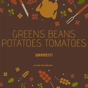 Dj Suede The Remix God Greens Beans Potatoes