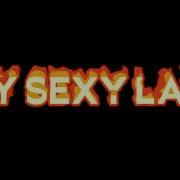 Hey Sexy Baby Edit Audio