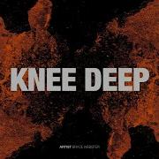 Bryce Webster Knee Deep