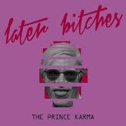 Prince Karma Later Bi Es Bassboosted
