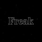 Freak Slowed Lana Del Rey