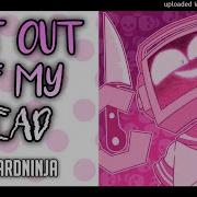 Mashup Tryhardninja Vs Fandroid Get Out Of My Head Senpai C013 Huff