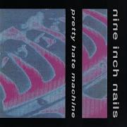 That S What I Get Nine Inch Nails