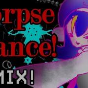 Original Remix Corpse Dance しかばねの踊り Feat Otomachi Una