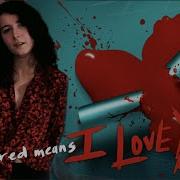The Red Means I Love You