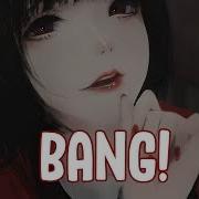 Nightcore Bang Ajr Lyrics