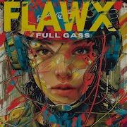 Flawx Full Gass Error 303