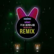 Khong Bang Na Remix