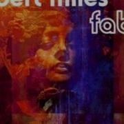 Robert Miles Fable Speed