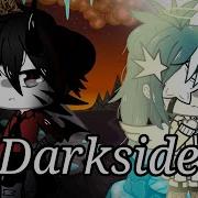 Darkside Gacha Life Music Video 300 Subs Special