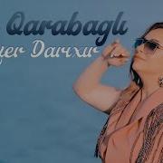 Arzu Qarabaglı Bir Nefer Darıxır