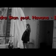 Alexandra Stan Feat Havana Ecoute Dj Arsen Remix 2019