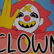 Clown Meme Song