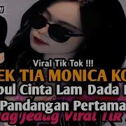 Dj Tia Monica Koplo Oh Dek Tia Monica Koplo Orgen Tunggal