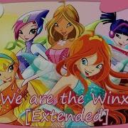 Winx Club We Are The Winx Extended Lyrics