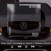 Vnasakar Mek Mek Vardanyan Beats Noware Beats Loco Remix