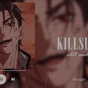 Killshot Edit Audio