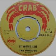 The Uniques My Woman S Love
