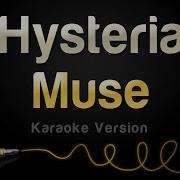 Hysteria Muse Karaoke