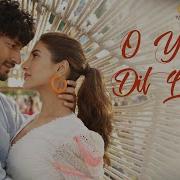 O Yaara Dil Lagana Sanak