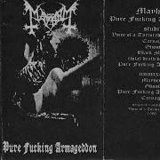 Mayhem Pure Fucking Armageddon