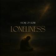 Story Of Light Loneliness