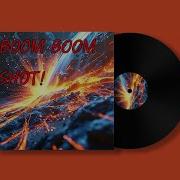 Boom Boom Shot Edm Electronic Music Ai Music
