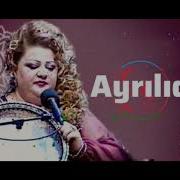 Bizim Qismetimiz Ayriliq Oldu