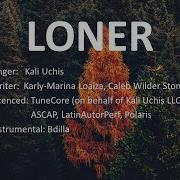 Loner Kali Uchis Lyrics Karaoke