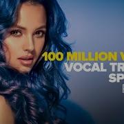 100 Million Views Vocal Trance Special Part 4 Full Album