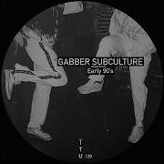 Gabber Subculture Early 90 S Itu129