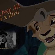 Lions Over All Scar And Zira Ft Mufasa Lion King Crossover Lyrics