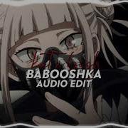 Babooshka Kate Bush Edit Audio