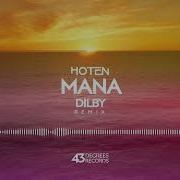 Mana Dilby Remix Hoten