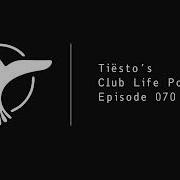 Tiesto Club Life 070