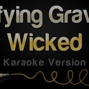 Defying Gravity Karoke