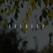 Were My Love Roudeep
