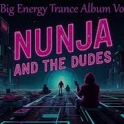 Nunja And The Dudes