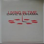 Living In Time Daves Drama Drama Mix