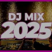 Dj Remix Music 2025 Tomorrowland 2025 Mashups Remixes Of Popular Songs 2025