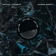 Lay Lie Anton Lacosta
