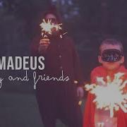 Family And Friends Amadeus
