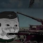 Was Wollen Wir Trinken But You Are In A Panzer And Get Ambushed