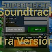 Super Mechs Full Soundtrek Primera Version