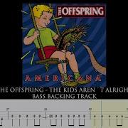 Off Spring Bass Backing