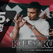 Kuley Kuley Honey 3 0 Yo Yo Honey Singh